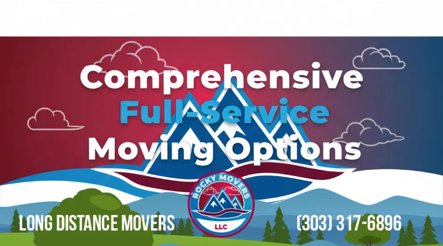 Rocky Movers LLC banner advertising comprehensive full-service moving options.